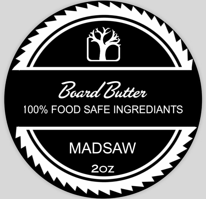 MADSAW Board Butter